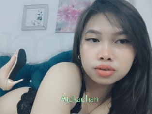 Aickachan