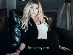 Anikataylorx