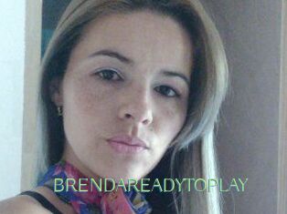 BRENDAREADYTOPLAY