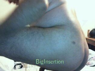 BigInsertion