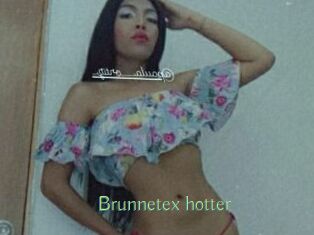 Brunnetex_hotter