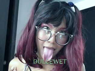 DULCEWET