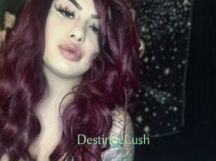 DestineeLush