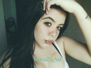 DianaBigAss