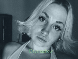 Dayanashow