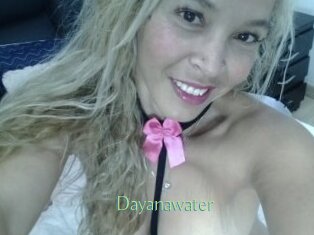 Dayanawater