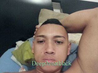 Deepthroatblack