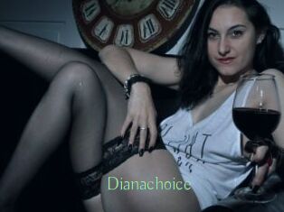 Dianachoice