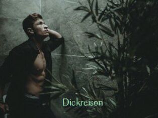 Dickreison