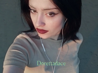 Dorettadace