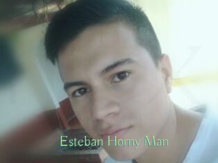 Esteban_Horny_Man