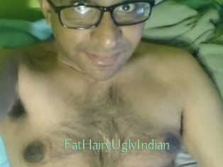 FatHairyUglyIndian