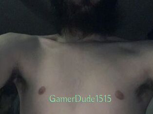 GamerDude1515