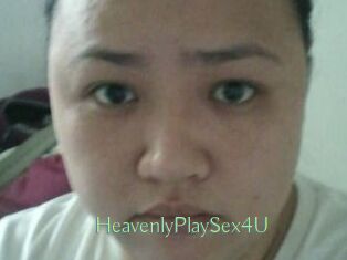 HeavenlyPlaySex4U