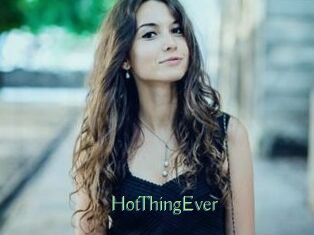 HotThingEver