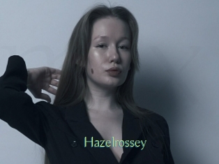 Hazelrossey