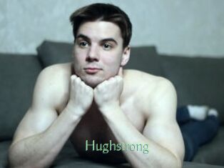 Hughstrong