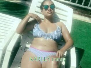 KARLEY_tranny