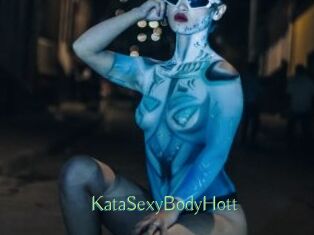 KataSexyBodyHott