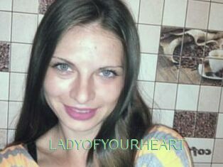 LADY_OF_YOUR_HEART