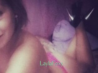 LaylaFoxy