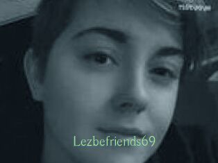 Lezbefriends69