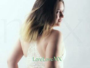 LoreLoveMX