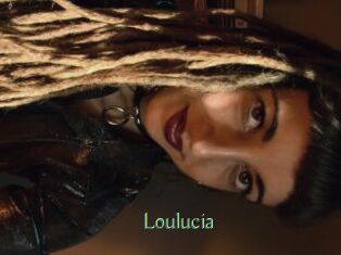 Loulucia