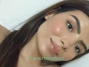 Lana_rhooadees