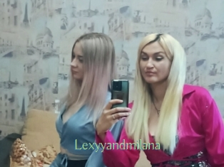 Lexyyandmilana