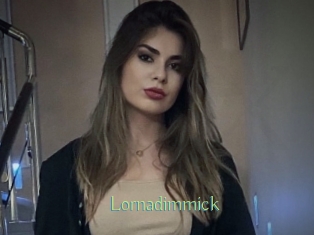 Lornadimmick