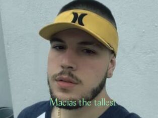 Macias_the_tallest