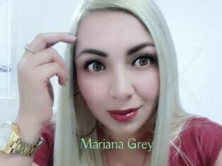 Mariana_Grey