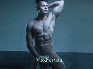 MaxFerrara