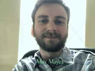 Max_Mayes