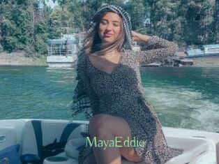 MayaEddie