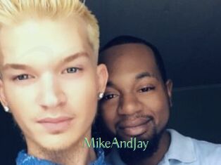 MikeAndJay