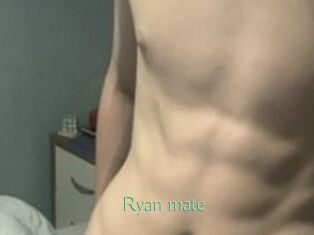 Ryan_mate