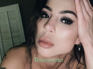 Rouxxxryder