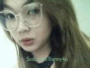 SeductiveTranny4u