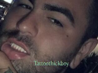 Tattoothickboy